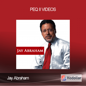 Jay Abraham - PEQ II Videos