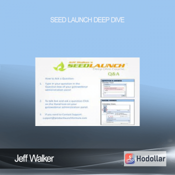 Jeff Walker - Seed Launch Deep Dive