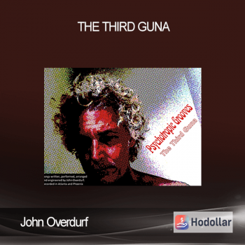 John Overdurf - The Third Guna