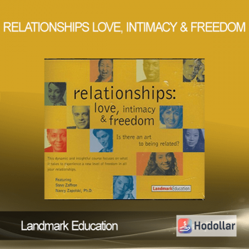 Landmark Education - Relationships Love, Intimacy & Freedom