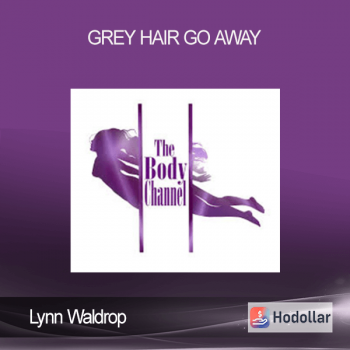 Lynn Waldrop - Grey Hair Go Away