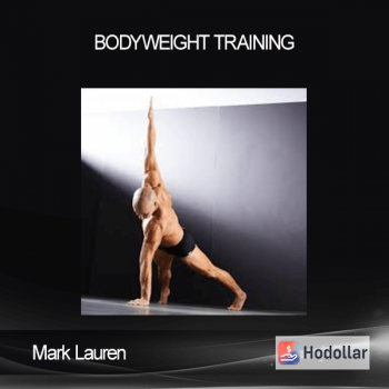 Mark Lauren - Bodyweight Training