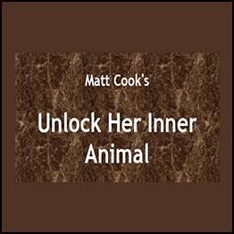 Matt Cook - Unleash her Inner Animal