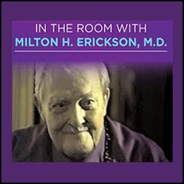 Milton Erickson - Now You Wanted Trance