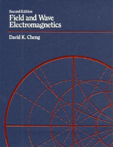 David K. Cheng - Field and Wave Electromagnetics
