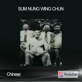 Sum Nung Wing Chun - Chinese