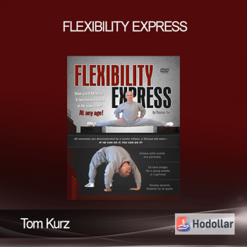 Tom Kurz - Flexibility Express