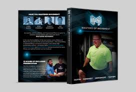 Masters of Movement by Charlie Weingroff, Chris Duffin, Leo Totten, and Dean Somerset
