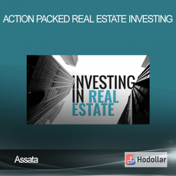 Assata - Action Packed Real Estate Investing