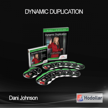 Dani Johnson - Dynamic Duplication