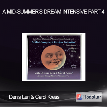 Denis Leri & Carol Kress - A Mid-Summer's Dream Intensive Part 4
