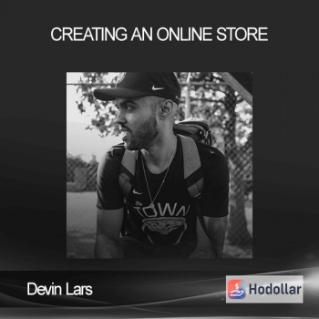 Devin Lars - Creating An Online Store