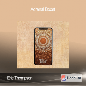 Eric Thompson - Adrenal Boost