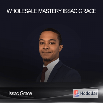 Issac Grace - Wholesale Mastery Issac Grace