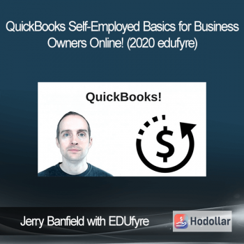 Jerry Banfield with EDUfyre - QuickBooks Self-Employed Basics for Business Owners Online! (2020 edufyre)