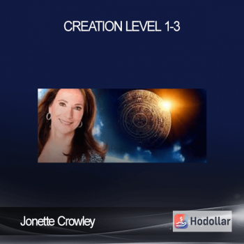 Jonette Crowley - Creation level 1-3