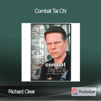 Richard Clear - Combat Tai Chi
