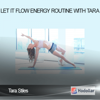 Tara Stiles - Let It Flow Energy Routine with Tara