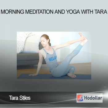 Tara Stiles - Morning Meditation and Yoga with Tara