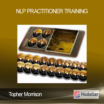 Topher Morrison - NLP Practitioner Training