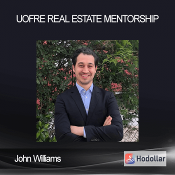 John Williams - UofRE Real Estate Mentorship