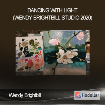 Wendy Brightbill - Dancing with Light (Wendy Brightbill Studio 2020)