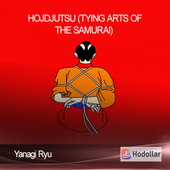 Yanagi Ryu – Hojdjutsu (Tying Arts of the Samurai)