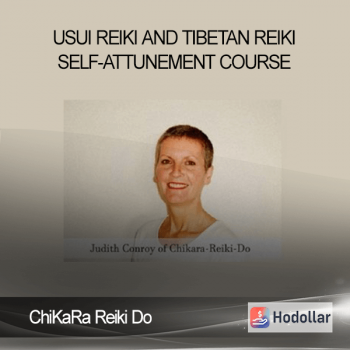 ChiKaRa Reiki Do - Usui Reiki and Tibetan Reiki self-attunement course