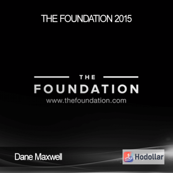 Dane Maxwell - The Foundation 2015