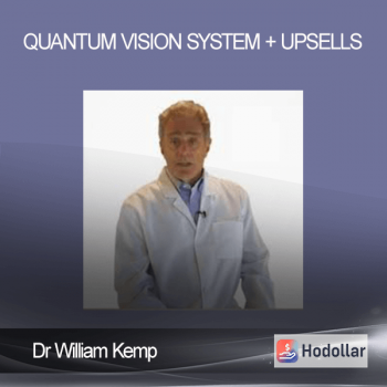 Dr William Kemp - Quantum Vision System + Upsells