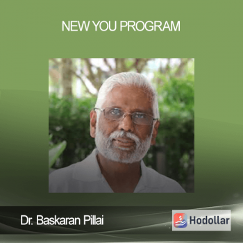 Dr. Baskaran Pillai - New You Program