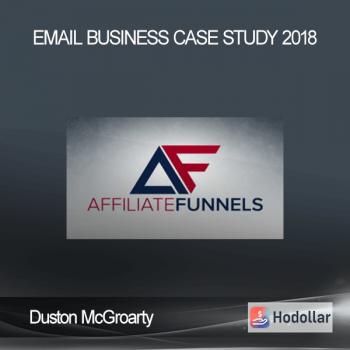 Duston McGroarty - Email Business Case Study 2018
