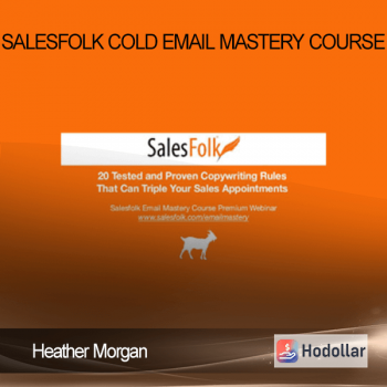 Heather Morgan - Salesfolk - Cold Email Mastery Course