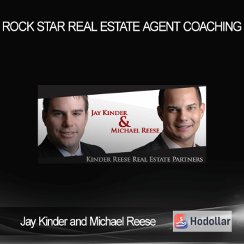 Jay Kinder and Michael Reese - Rock Star Real Estate Agent Coaching