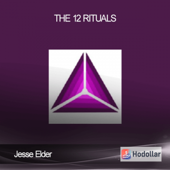 Jesse Elder - The 12 Rituals