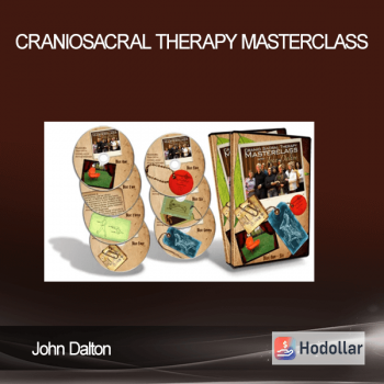 John Dalton - CranioSacral Therapy Masterclass