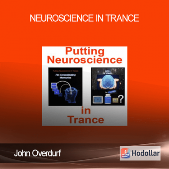 John Overdurf - Neuroscience in Trance