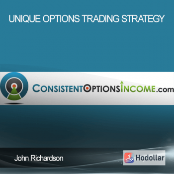 John Richardson - Unique Options Trading Strategy