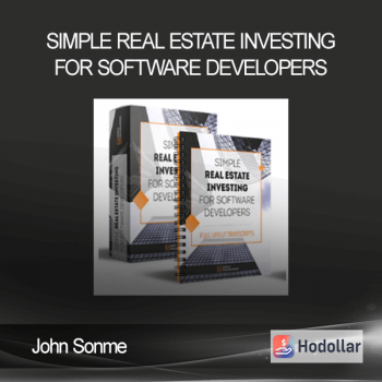 John Sonme - Simple Real Estate Investing for Software Developers