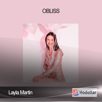 Layla Martin - Obliss