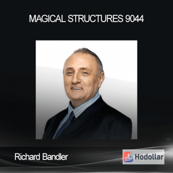 Richard Bandler – Magical Structures 9044