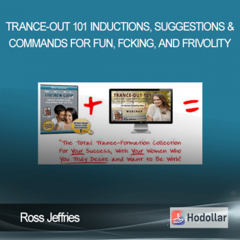 Ross Jeffries - Trance-Out 101: Inductions