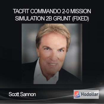 Scott Sannon - TACFIT Commando 2-0 - Mission Simulation 2B - Grunt (FIXED)