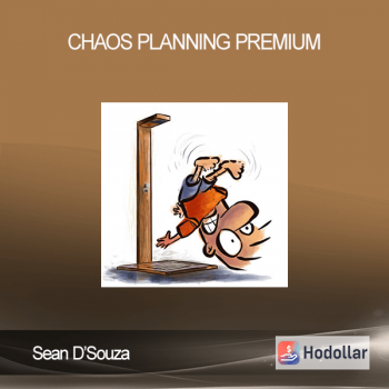 Sean D’Souza - Chaos Planning Premium