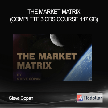 Steve Copan - The Market Matrix (Complete 3 CDs Course 1.17 GB)