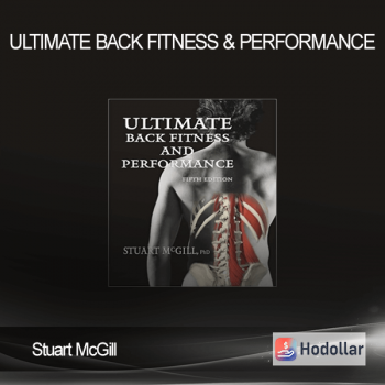 Stuart McGill - Ultimate Back Fitness & Performance