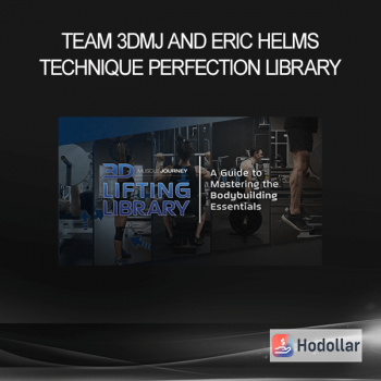 Team 3DMJ and Eric Helms Technique Perfection Library