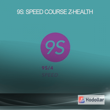 9S: Speed Course - Z-Health