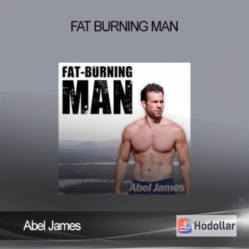 Abel James - Fat Burning Man