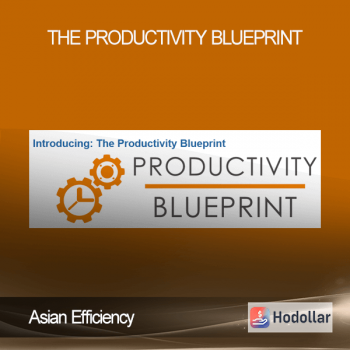 Asian Efficiency - The Productivity Blueprint